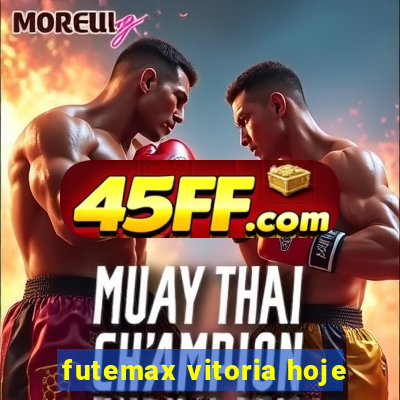 futemax vitoria hoje